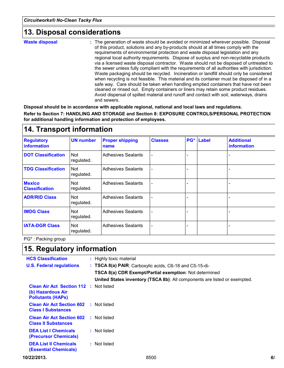Disposal considerations, Transport information, Regulatory information | Chemtronics CircuitWorks® No-Clean Tacky Flux CW8510 User Manual | Page 6 / 8