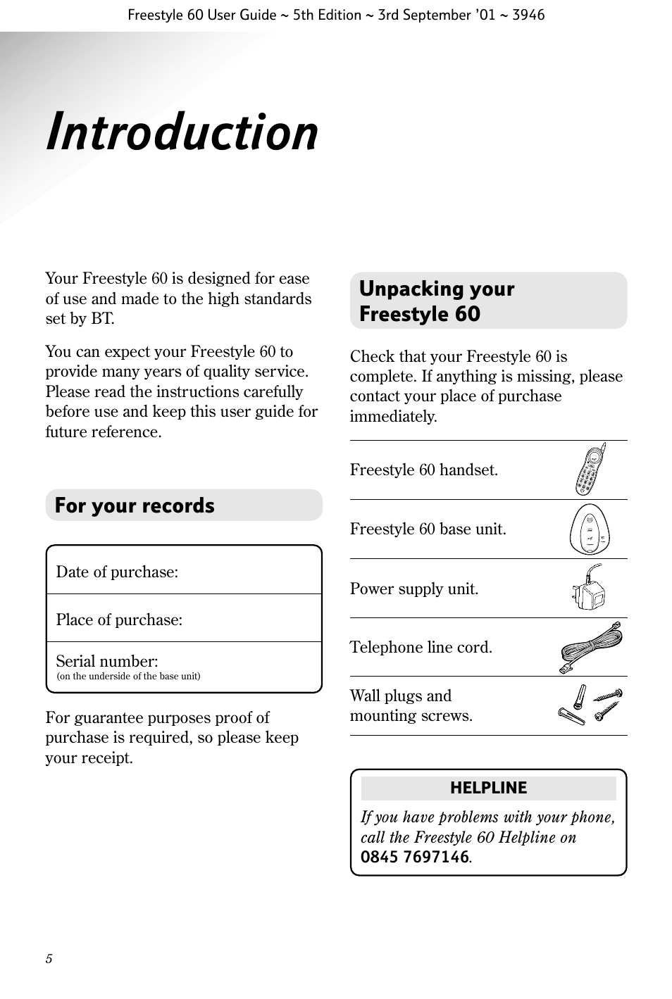 Introduction, For your records, Unpacking your freestyle 60 | BT Freestyle 60 User Manual | Page 8 / 32