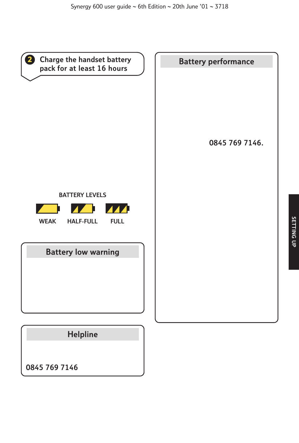 Battery low warning, Helpline, Battery performance | BT 600 User Manual | Page 11 / 41