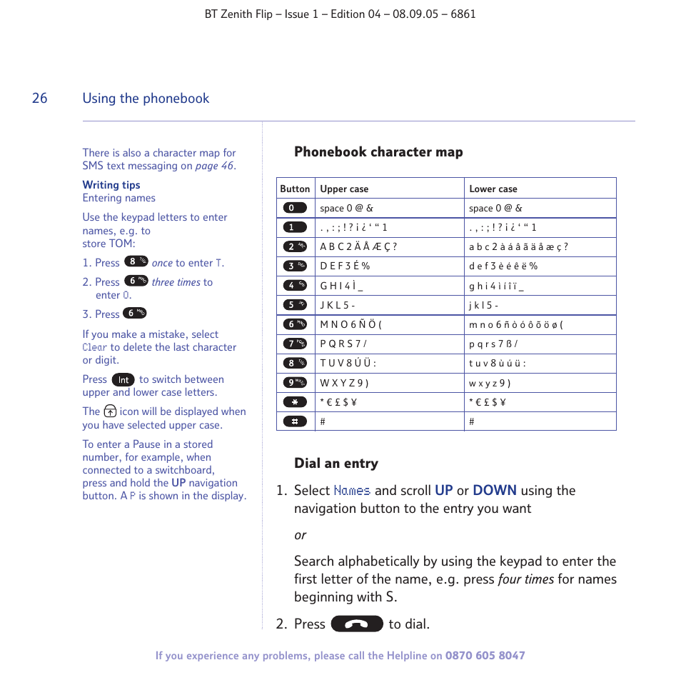 Names, Phonebook character map dial an entry 1. select | BT Zenith Flip 6861 User Manual | Page 26 / 88