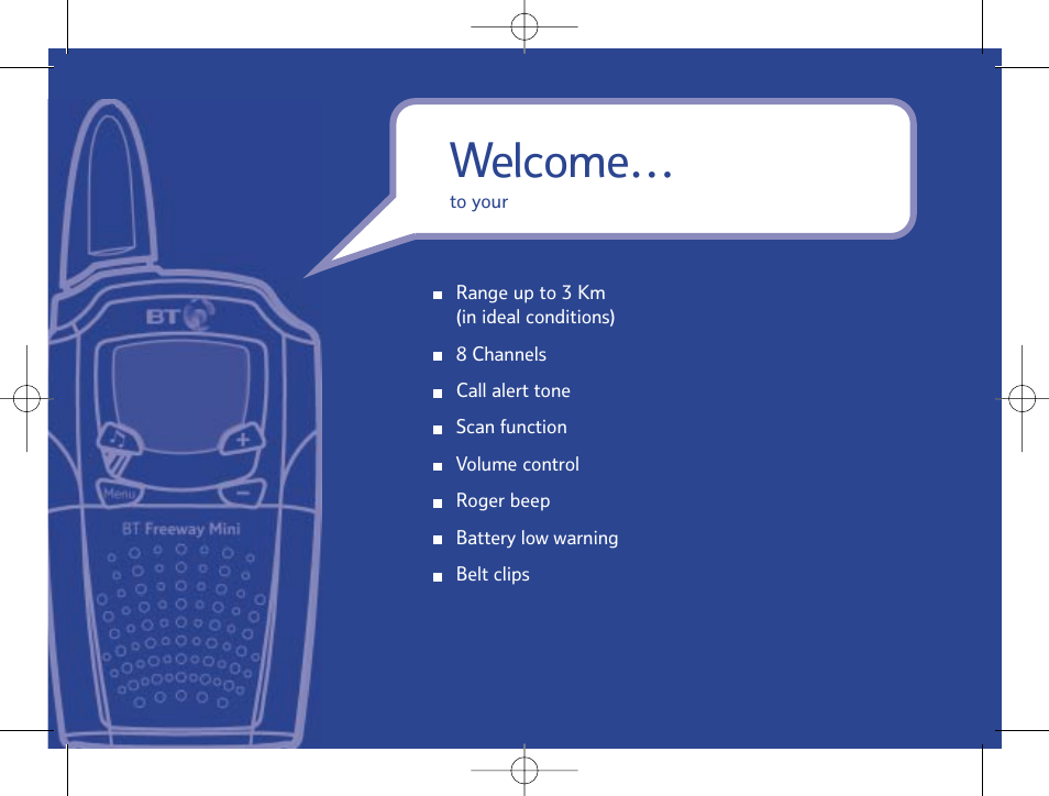 Welcome | BT Mobile Radio User Manual | Page 2 / 22