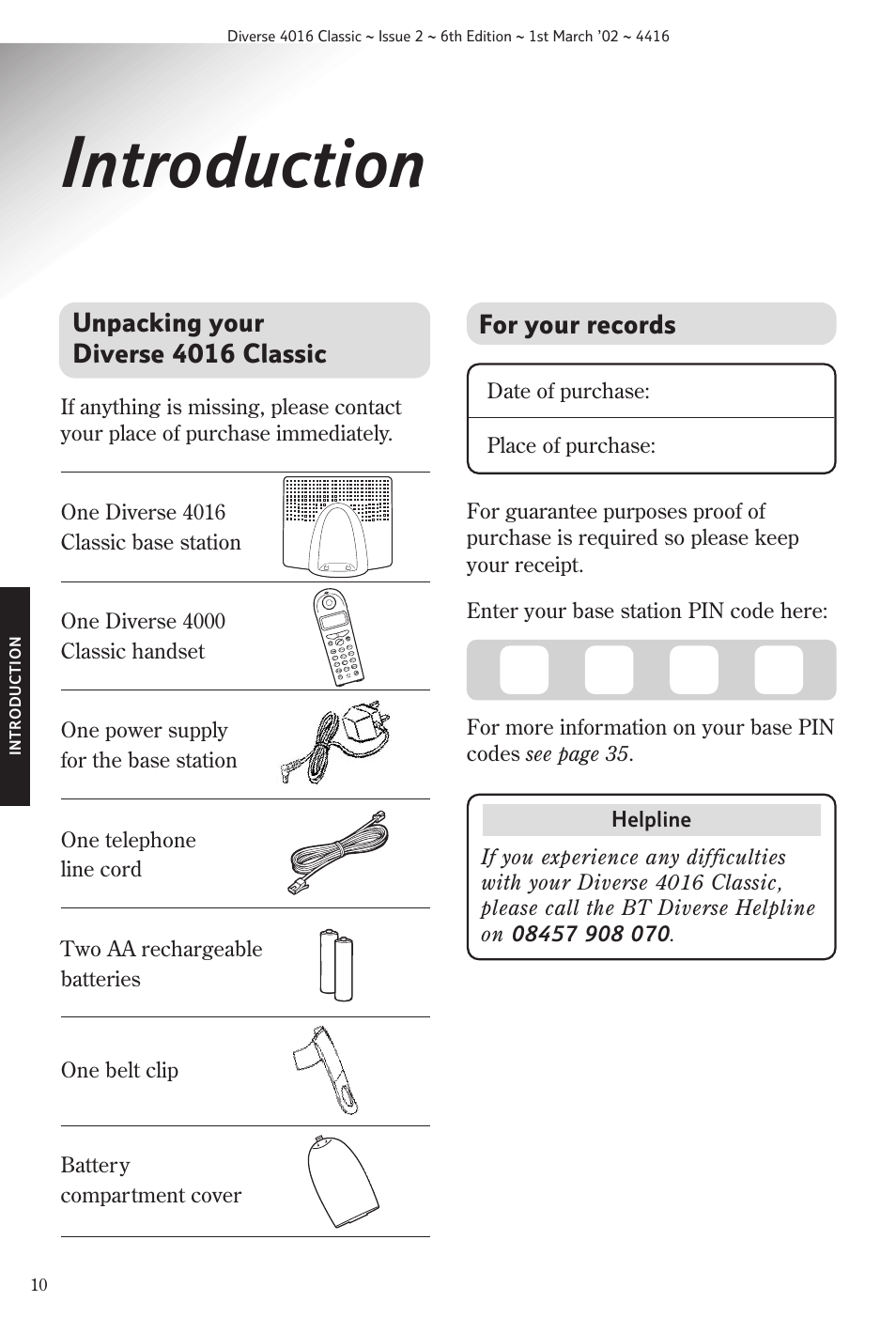 Introduction, Unpacking your diverse 4016 classic, For your records | Date of purchase: place of purchase | BT 4016 Classic User Manual | Page 12 / 57