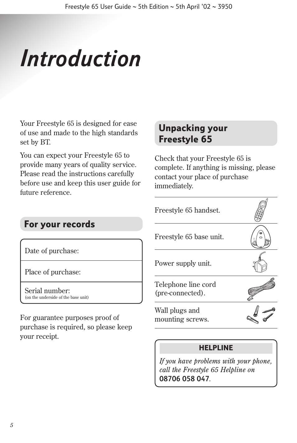 Introduction, For your records, Unpacking your freestyle 65 | BT Freestyle 65 User Manual | Page 8 / 54