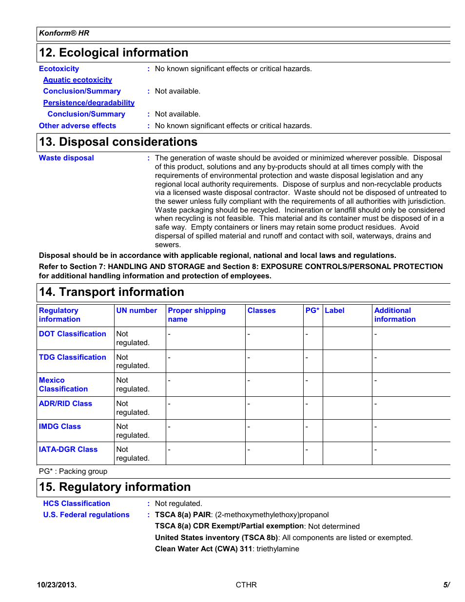 Ecological information, Disposal considerations, Transport information | Regulatory information | Chemtronics Konform HR CTHR5 User Manual | Page 5 / 7