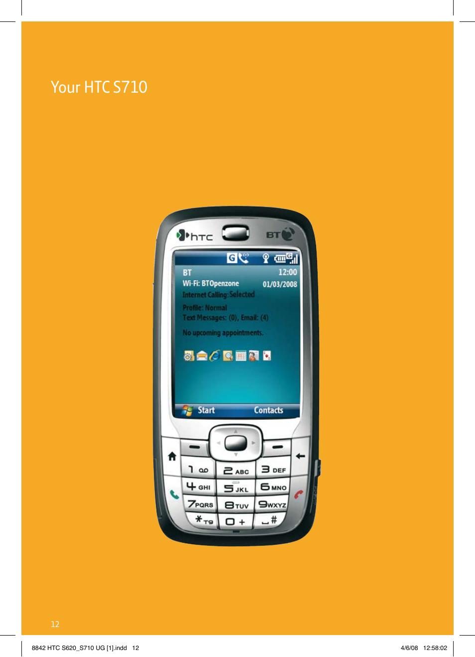 Your htc s710 | BT HTC S710 User Manual | Page 12 / 48