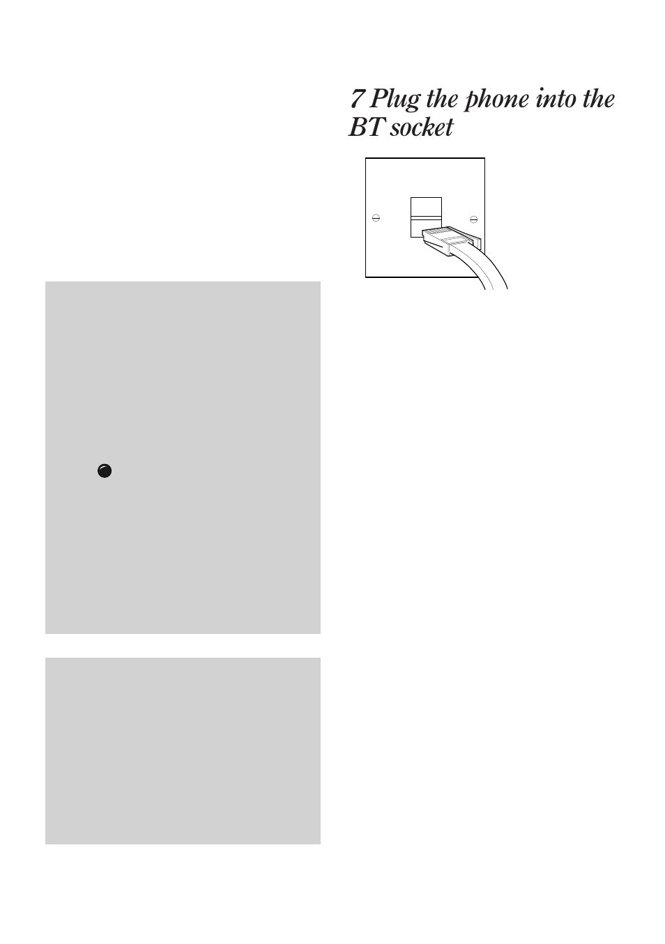 7 plug the phone into the bt socket | BT 90 User Manual | Page 10 / 38