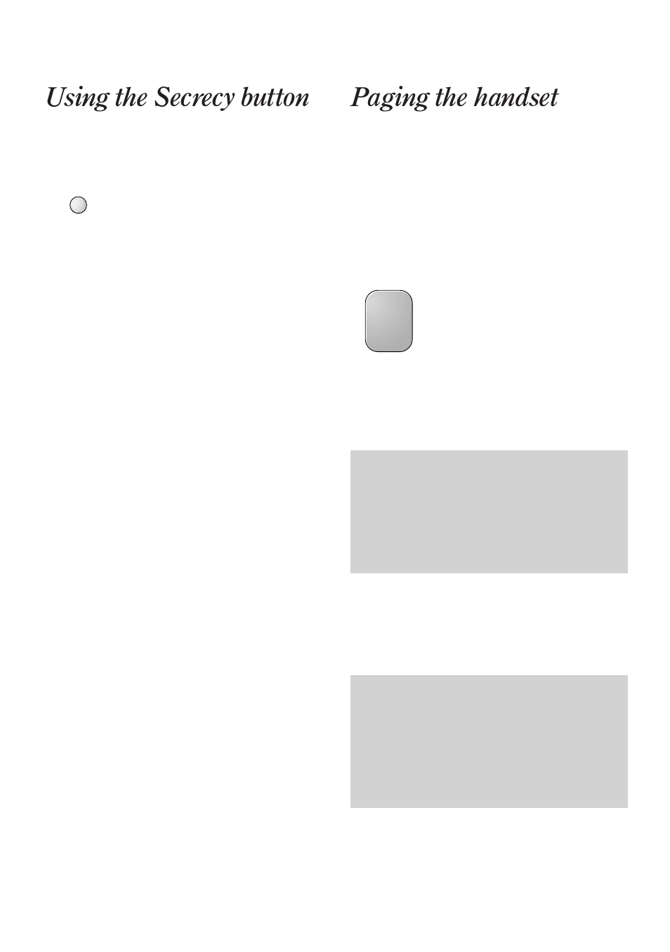 Using the secrecy button, Paging the handset | BT 90 User Manual | Page 16 / 38