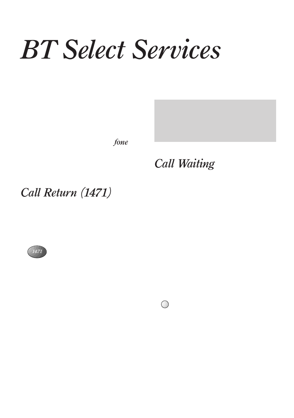 Bt select services, Call waiting, Call return (1471) | BT 90 User Manual | Page 19 / 38