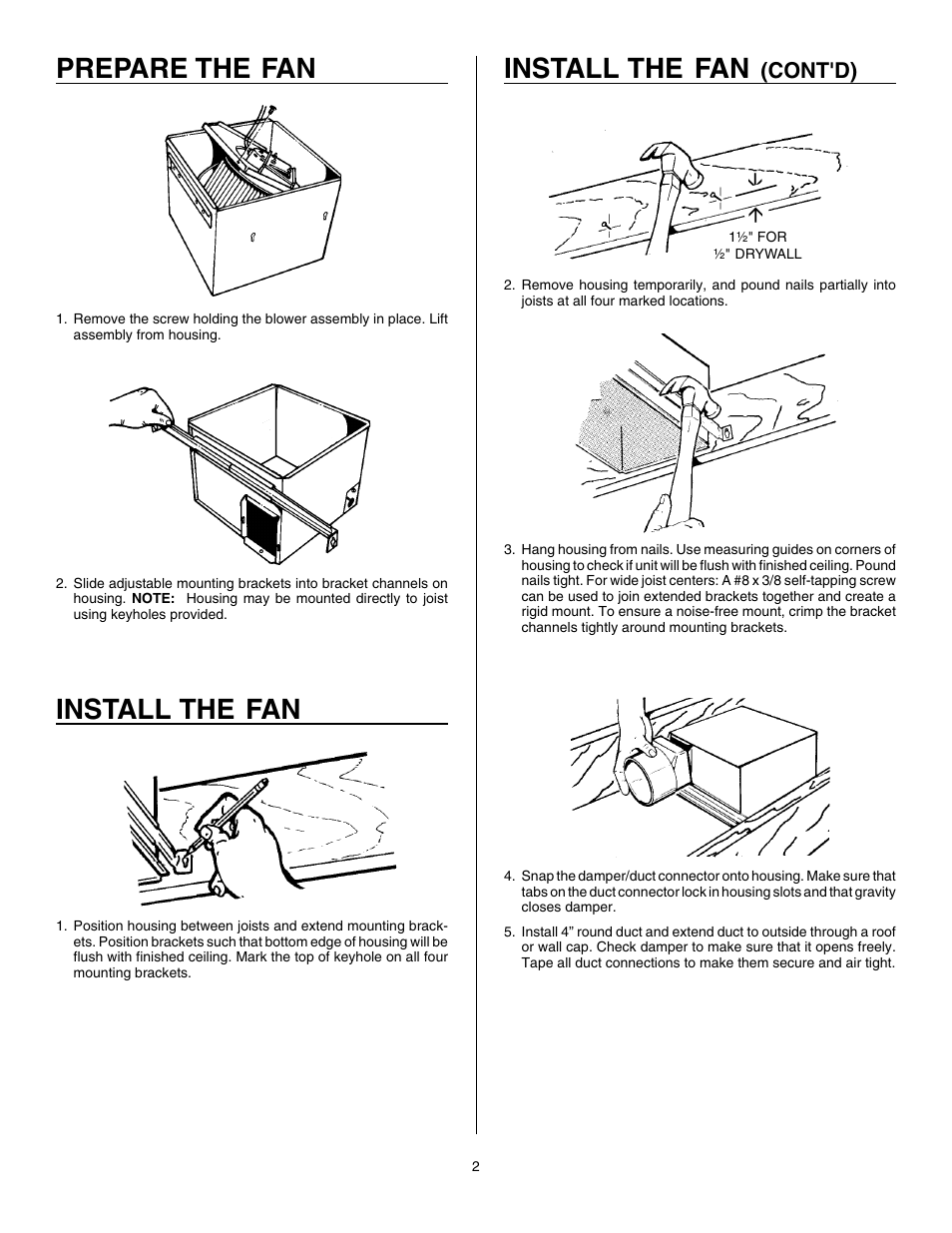 Prepare the fan, Install the fan, Cont'd) | Broan S80UE User Manual | Page 2 / 8