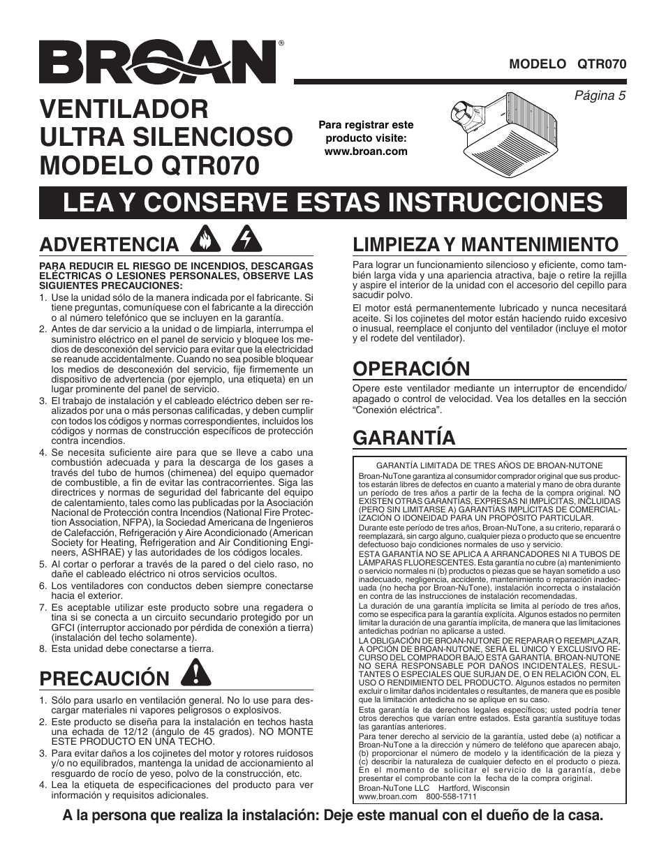 Lea y conserve estas instrucciones, Ventilador ultra silencioso modelo qtr070, Advertencia | Precaución, Garantía, Operación, Limpieza y mantenimiento | Broan QTR070 User Manual | Page 5 / 8