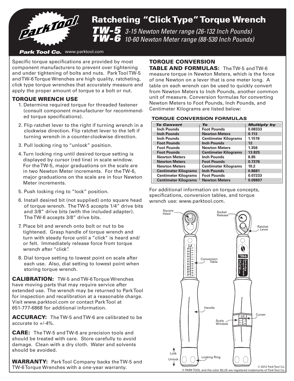 Tw-5, Tw-6, Ratcheting “click type” torque wrench | Torque wrench use, Calibration, Accuracy, Care, Warranty, Torque conversion table and formulas | Park Tool TW-6 User Manual | Page 2 / 4