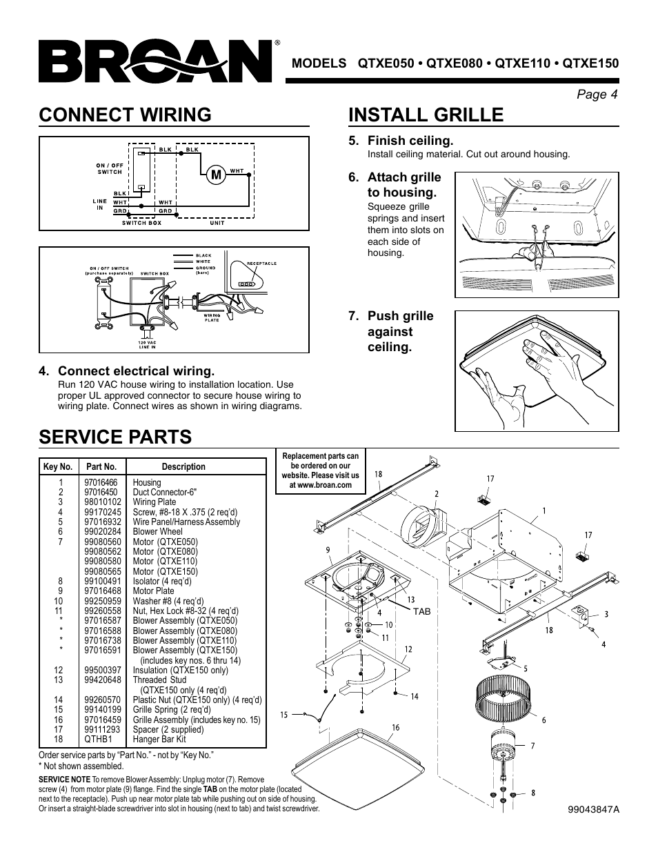 Install grille, Connect wiring service parts, Attach grille to housing | Push grille against ceiling. 5. finish ceiling, Connect electrical wiring | Broan QTXE150 User Manual | Page 4 / 8