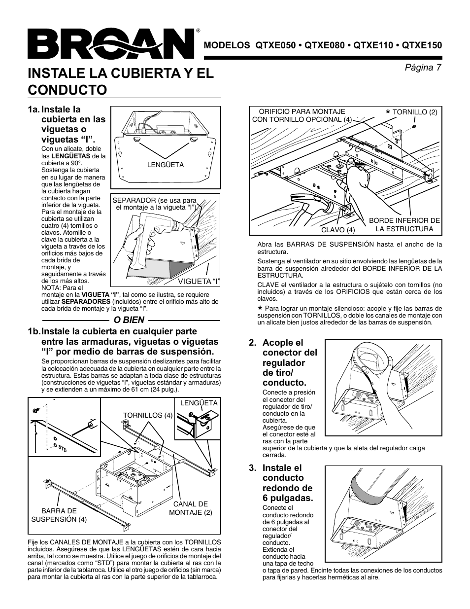 Instale la cubierta y el conducto, Acople el conector del regulador de tiro/ conducto, Instale el conducto redondo de 6 pulgadas | Broan QTXE150 User Manual | Page 7 / 8