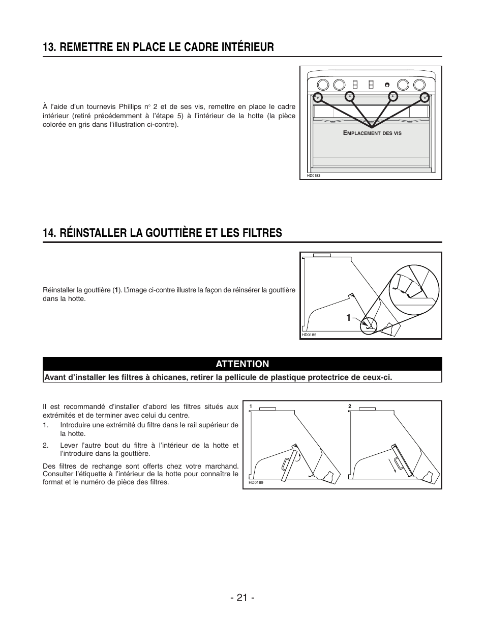 Réinstaller la gouttière et les filtres, Remettre en place le cadre intérieur, Attention | Broan BEST WPD29M User Manual | Page 21 / 36