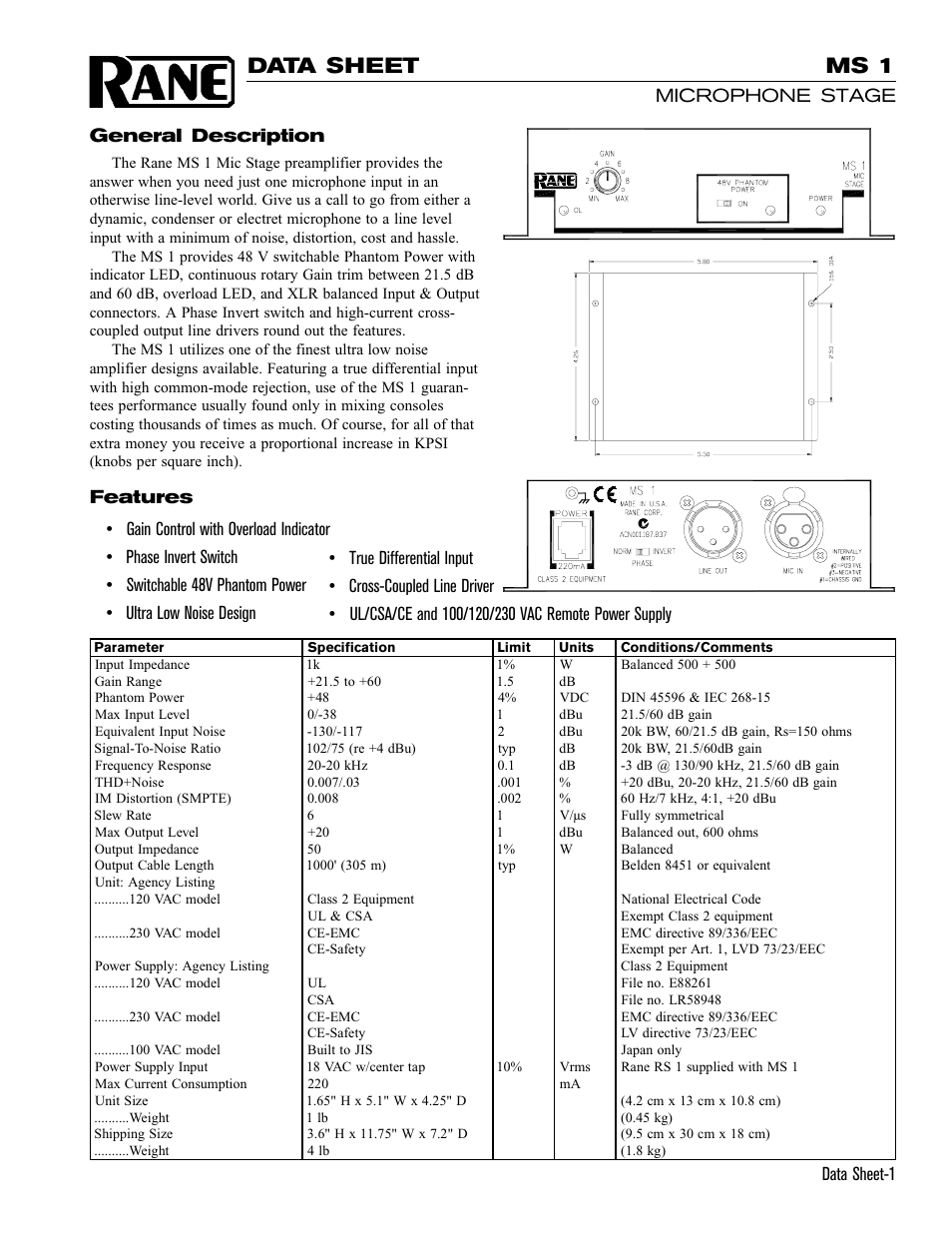 Rane MS 1 Mic Stage Current version is here. User Manual | 2 pages