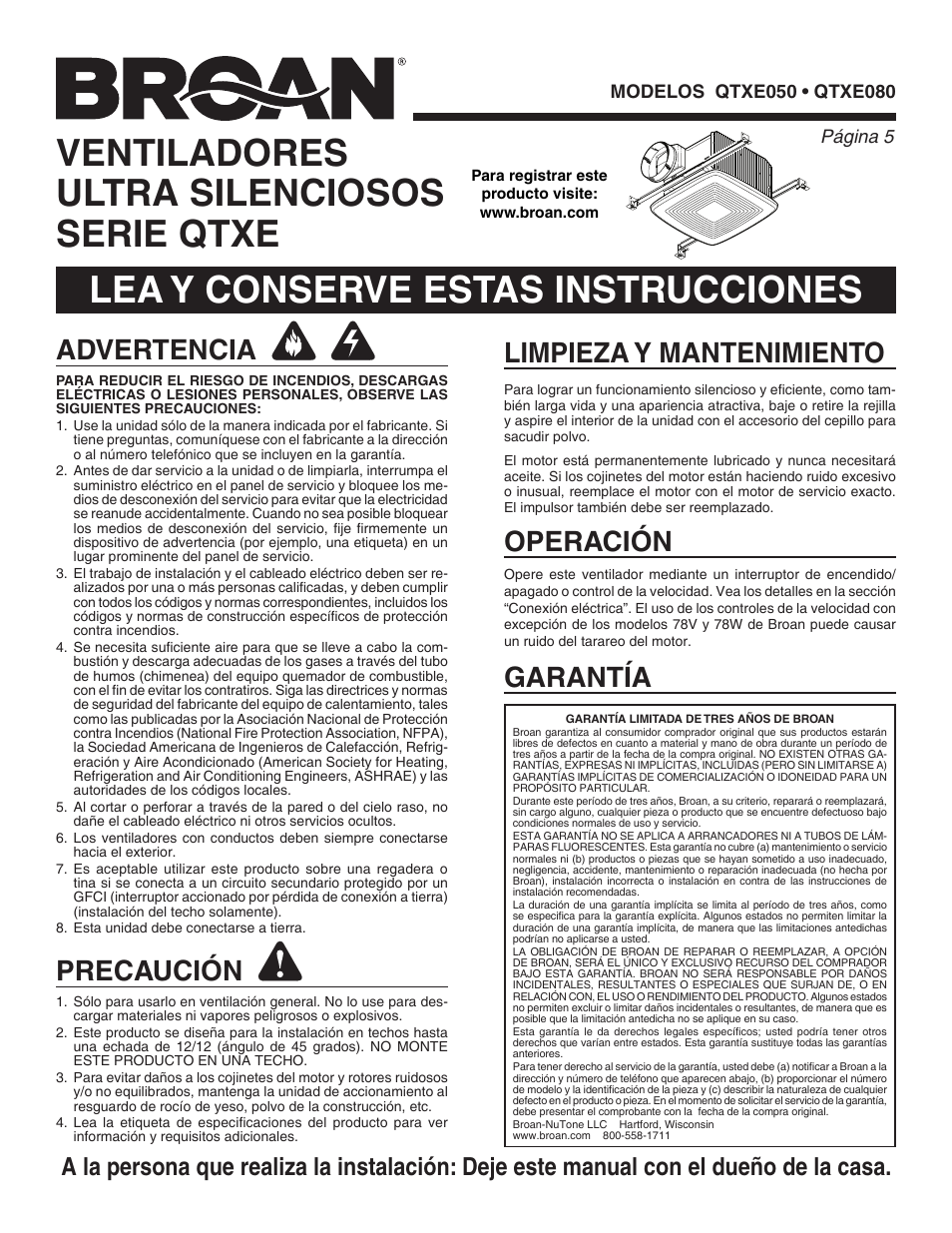 Lea y conserve estas instrucciones, Ventiladores ultra silenciosos serie qtxe, Advertencia | Precaución, Limpieza y mantenimiento garantía, Operación | Broan QTXE080 User Manual | Page 5 / 8