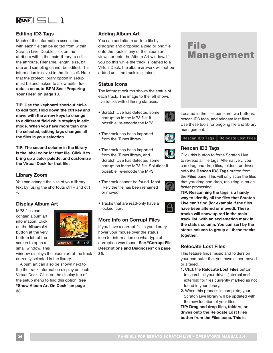 Editing id3 tags, Library zoom, Display album art | Adding album art, Status icons, More info on corrupt files, File management, Rescan id3 tags, Relocate lost files, See “status | Rane SL 1 Manual 2.44 (3M) User Manual | Page 26 / 40
