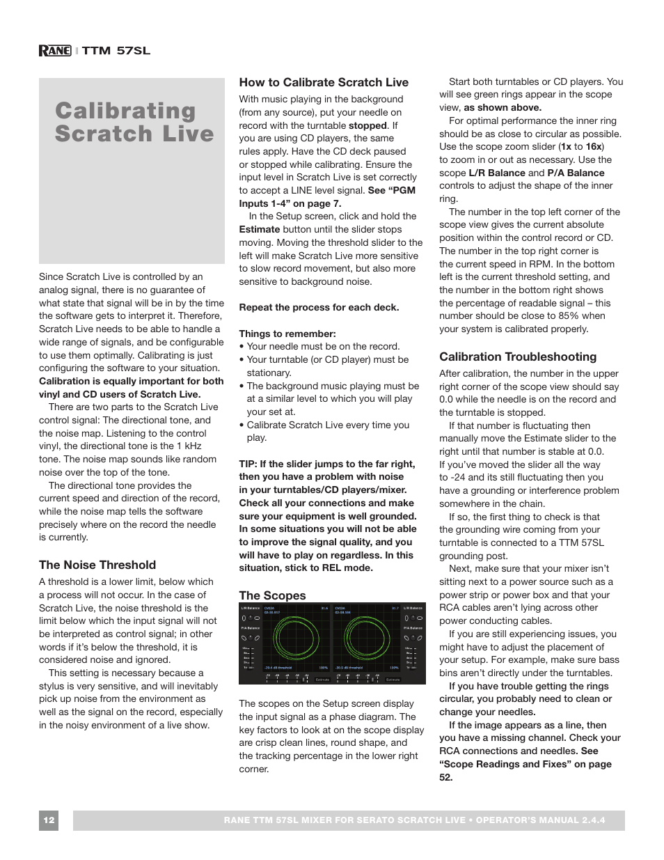 Calibrating scratch live, The noise threshold, How to calibrate scratch live | The scopes, Calibration troubleshooting, How to calibrate scratch live 12 the scopes | Rane TTM 57SL Manual for Serato Scratch Live 2.44 User Manual | Page 12 / 60