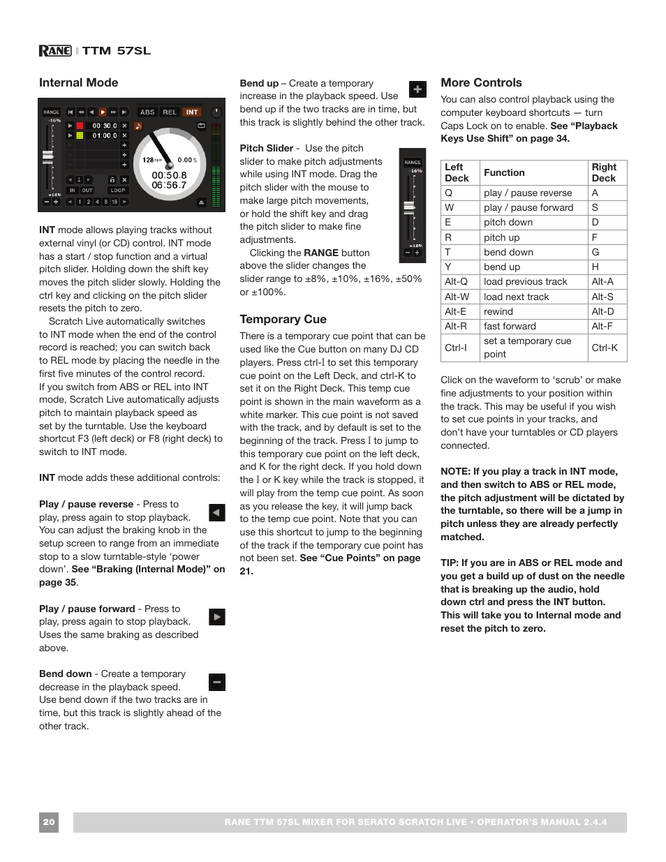 Internal mode, Temporary cue, More controls | Rane TTM 57SL Manual for Serato Scratch Live 2.44 User Manual | Page 20 / 60