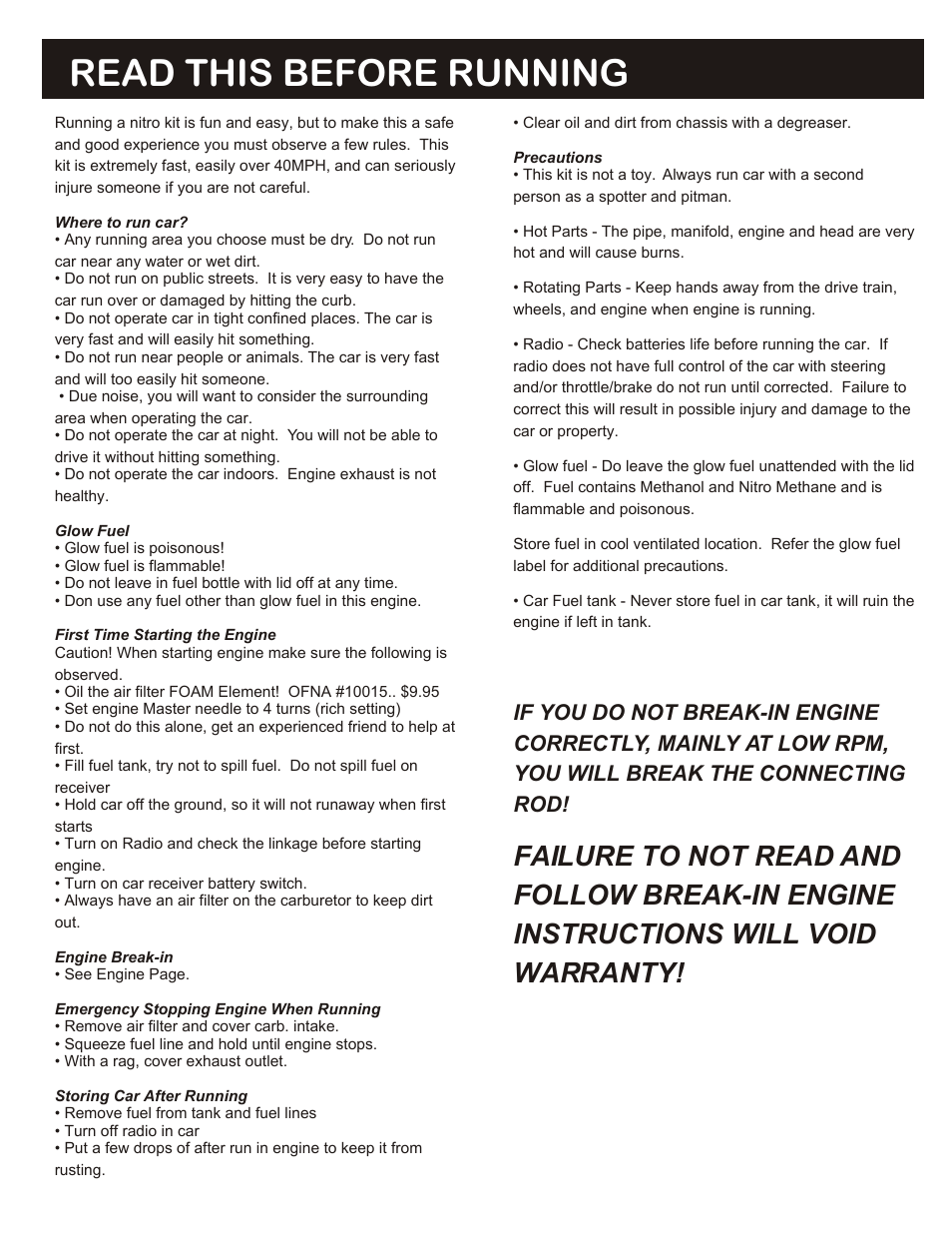 Read this before running, Failure to not read and, Follow break-in engine | Instructions will void, Warranty, If you do not break-in engine, Correctly, mainly at low rpm, You will break the connecting | OFNA Racing Hyper 7 RTR User Manual | Page 3 / 5