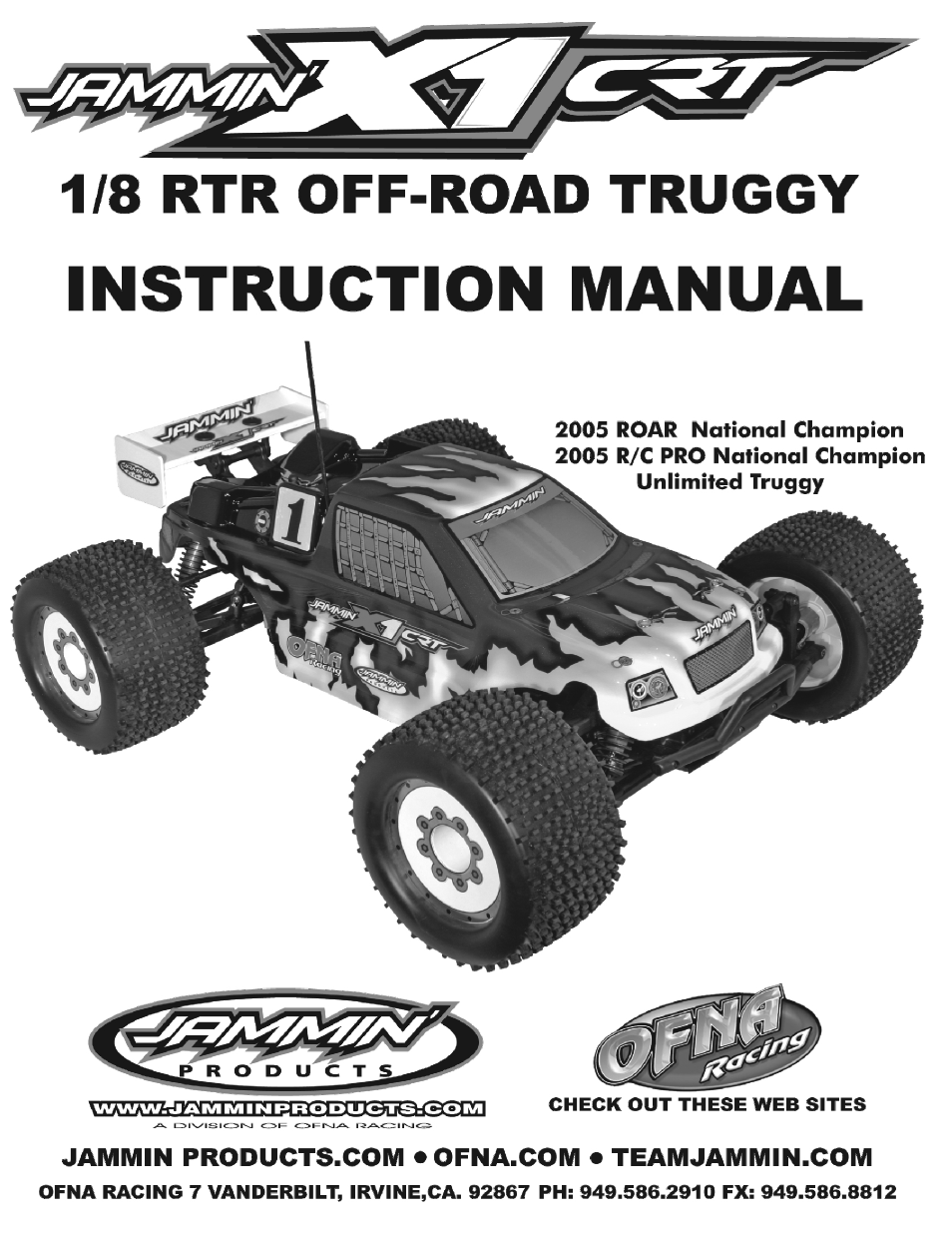 OFNA Racing Jammin X1 CRT RTR User Manual | 38 pages