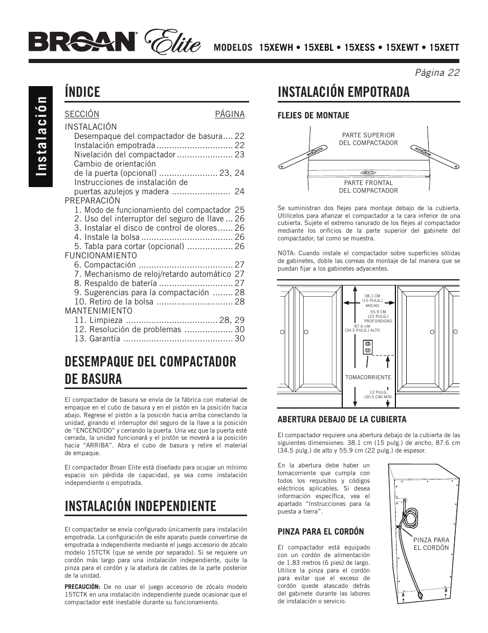 Índice, Desempaque del compactador de basura, Instalación independiente | Broan Elite 15Xess User Manual | Page 22 / 32