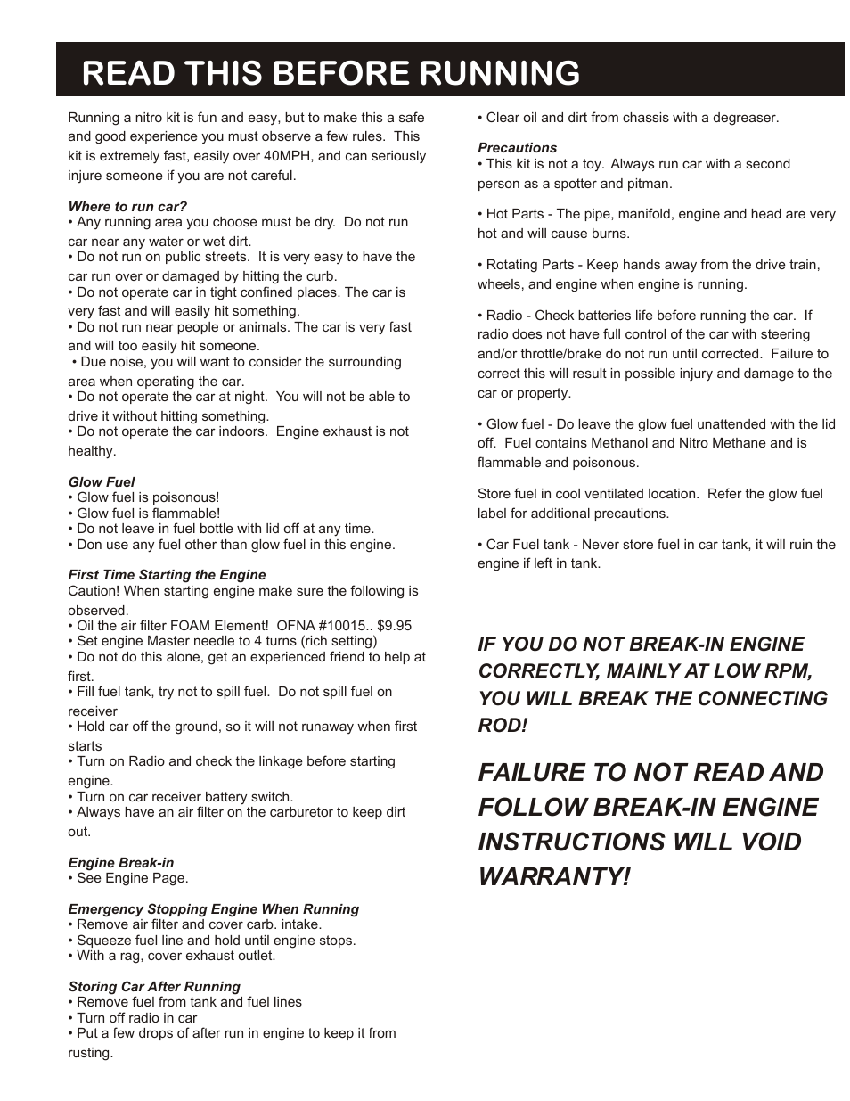 Read this before running, Failure to not read and, Follow break-in engine | Instructions will void, Warranty, Required for operation, If you do not break-in engine, Correctly, mainly at low rpm, You will break the connecting | OFNA Racing Pirate 10 Monster User Manual | Page 3 / 7