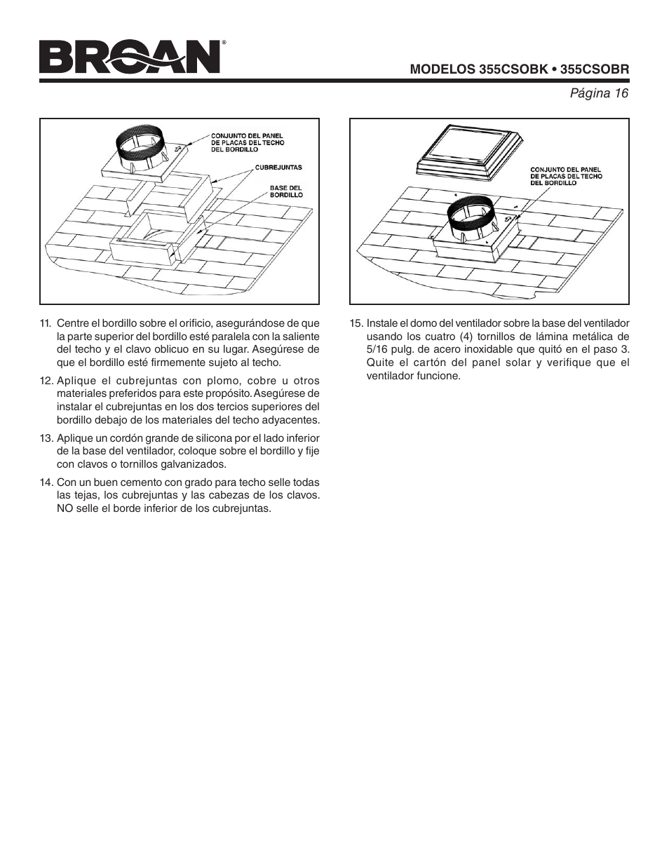 Broan ROOF-MOUNT CURB SOLAR POWERED ATTIC VENTILATOR 355CSOBK User Manual | Page 16 / 20