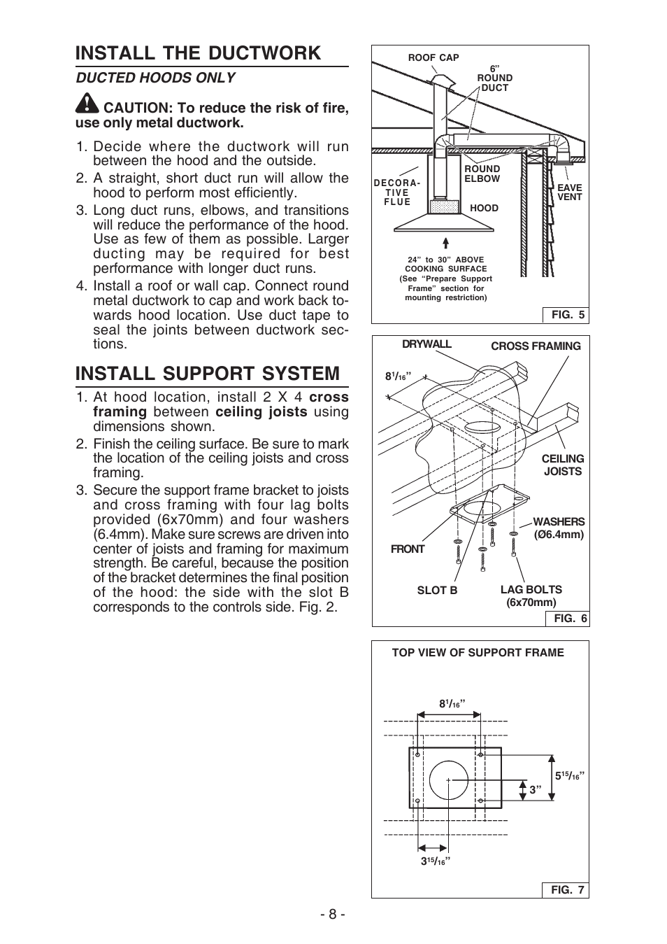 Install the ductwork, Install support system, Ducted hoods only | Broan ELITE E54000 User Manual | Page 8 / 44