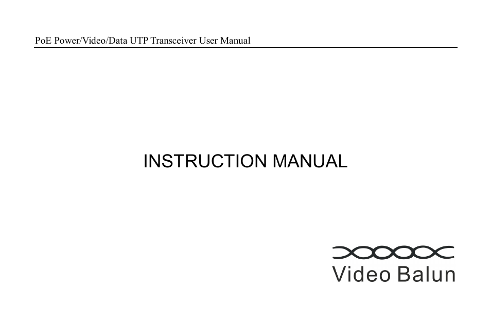 Hexin Technology HXVB-300R Active PoE UTP Data + Video Balun Receiver User Manual | 9 pages