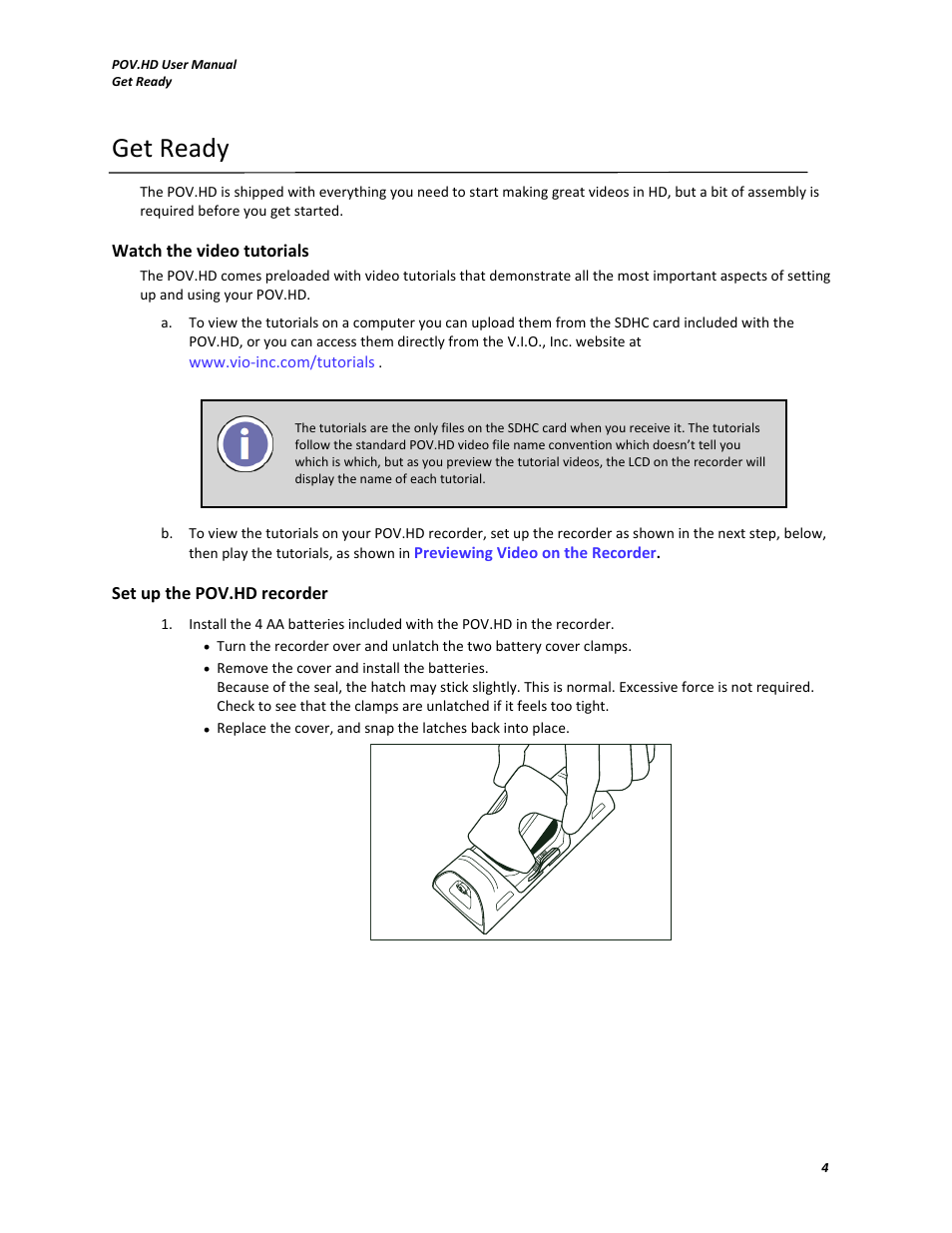 Get ready | V.I.O. POV.HD User Manual User Manual | Page 7 / 47