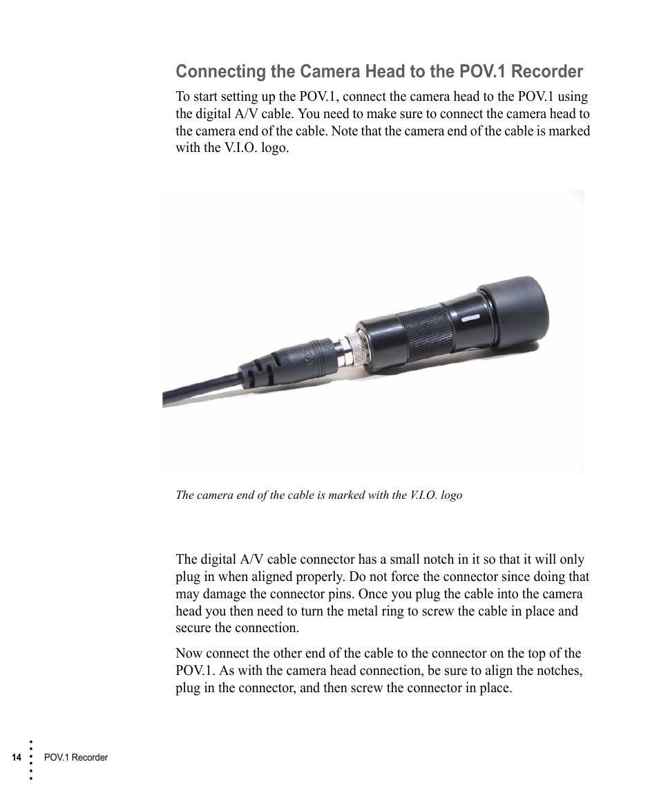 Connecting the camera head to the pov.1 recorder | V.I.O. POV.1 User Manual | Page 14 / 74