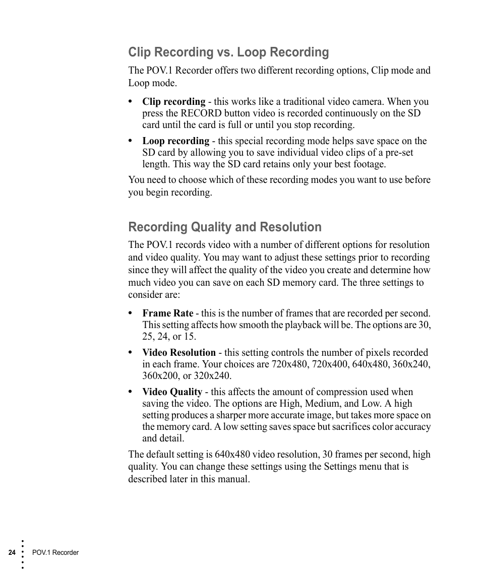 Clip recording vs. loop recording, Recording quality and resolution | V.I.O. POV.1 User Manual | Page 24 / 74