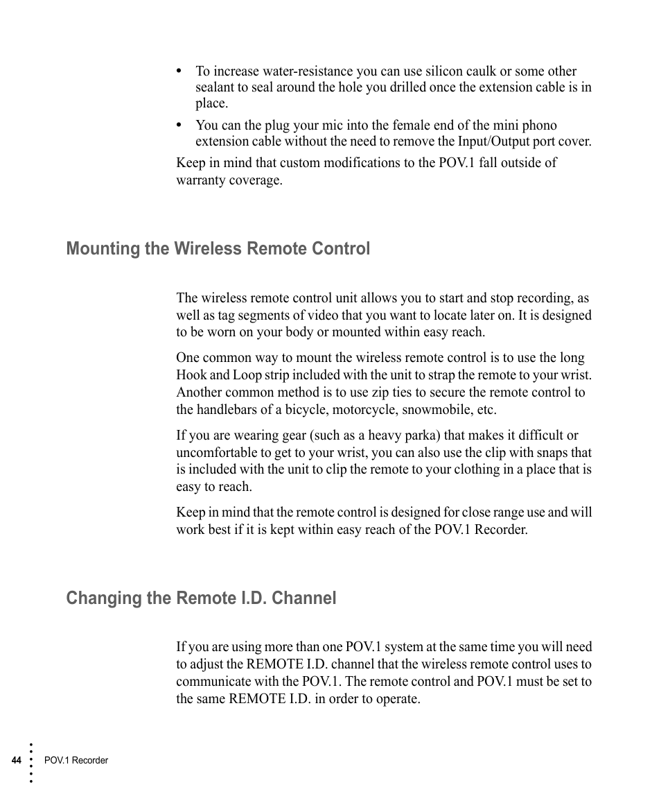 Mounting the wireless remote control, Changing the remote i.d. channel | V.I.O. POV.1 User Manual | Page 44 / 74