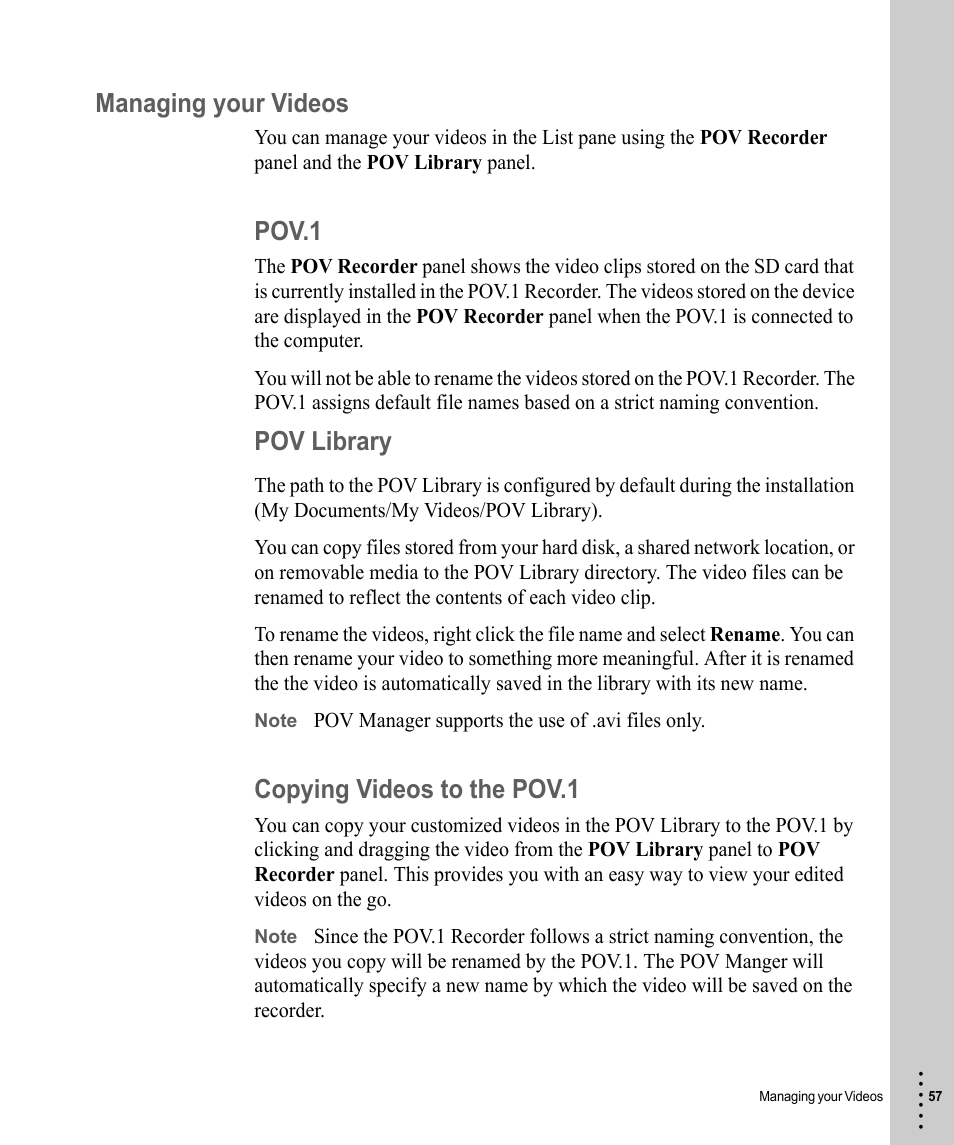Managing your videos, Pov.1, Copying videos to the pov.1 | Pov.1 copying videos to the pov.1, Pov library | V.I.O. POV.1 User Manual | Page 57 / 74