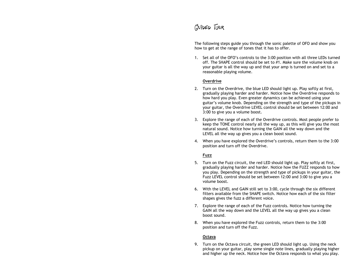 Guided tour | Pigtronix OFO-Disnortion User Manual | Page 7 / 11