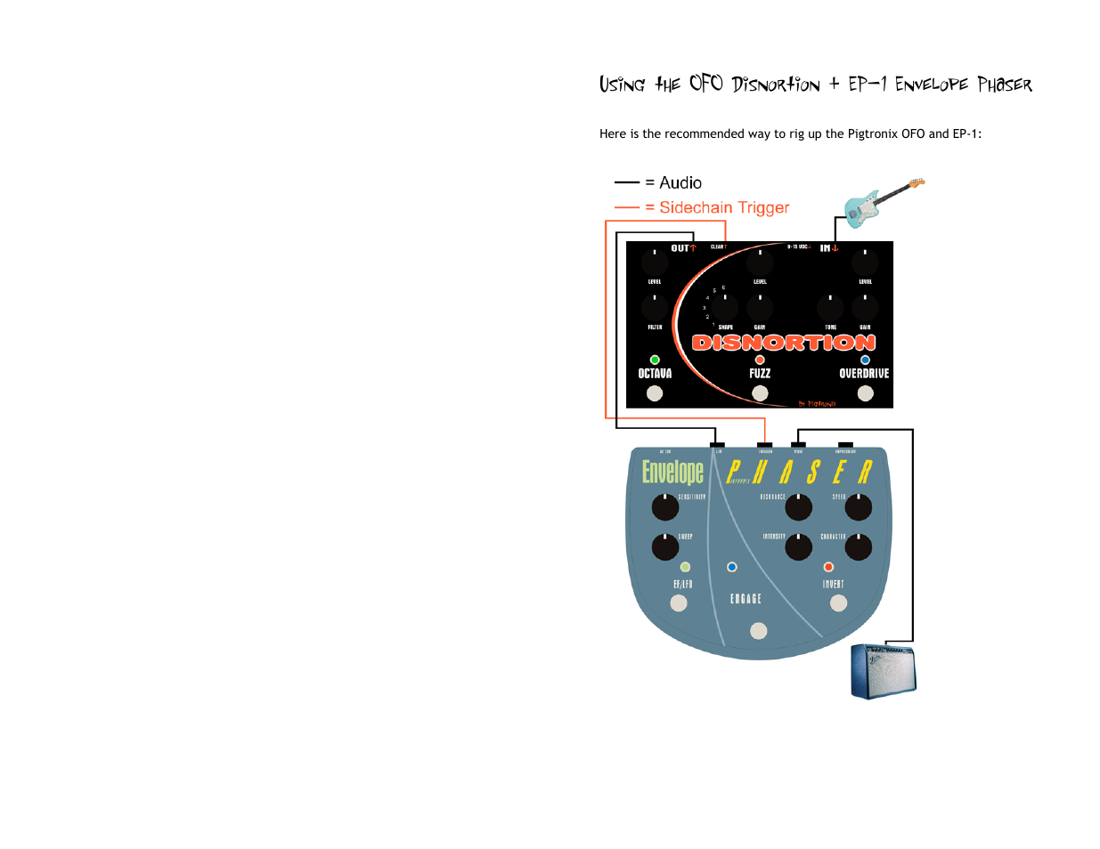 Using the ofo disnortion + ep-1 envelope phaser | Pigtronix OFO-Disnortion User Manual | Page 9 / 11