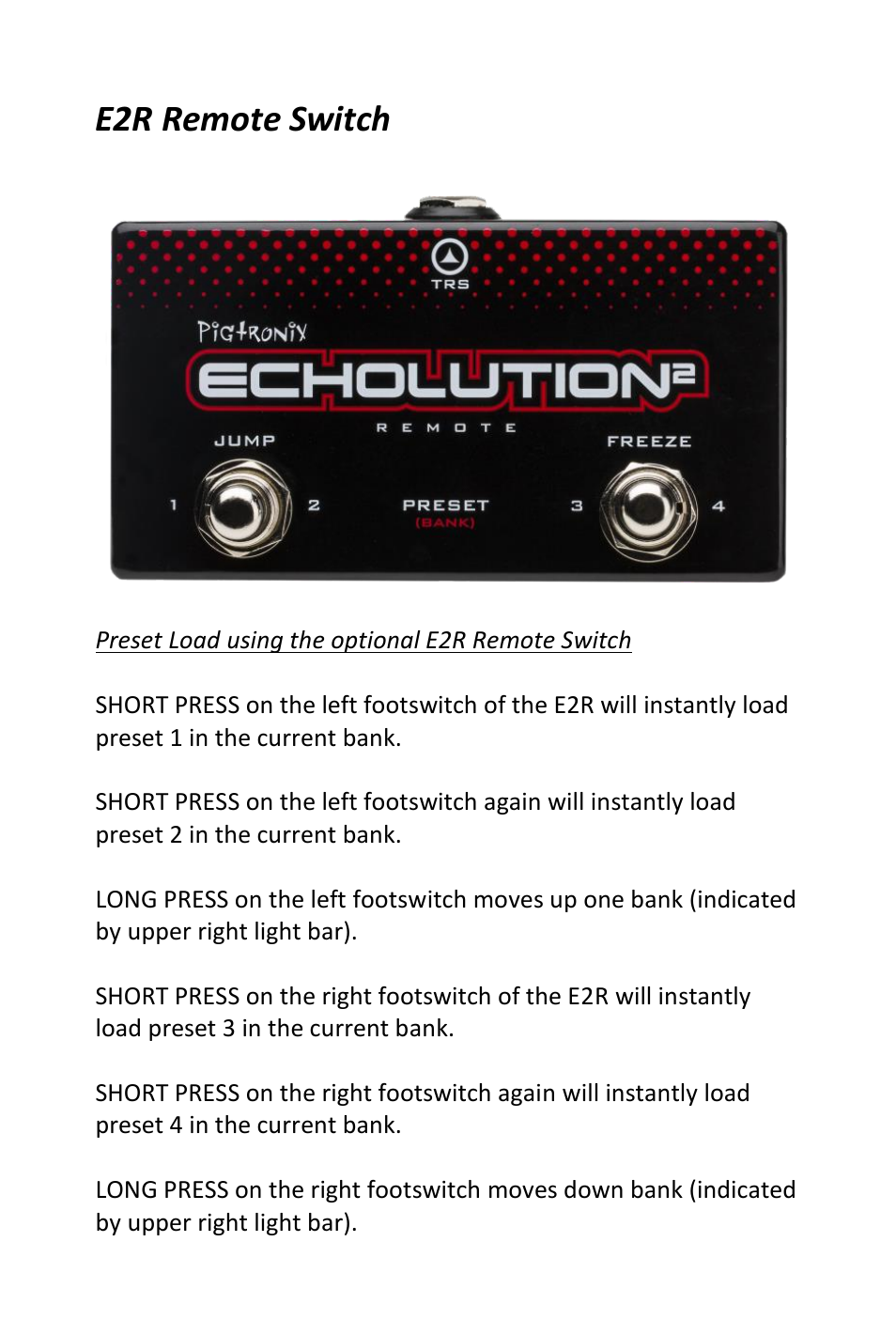 E2r remote switch | Pigtronix Echolution-2 Deluxe User Manual | Page 8 / 24