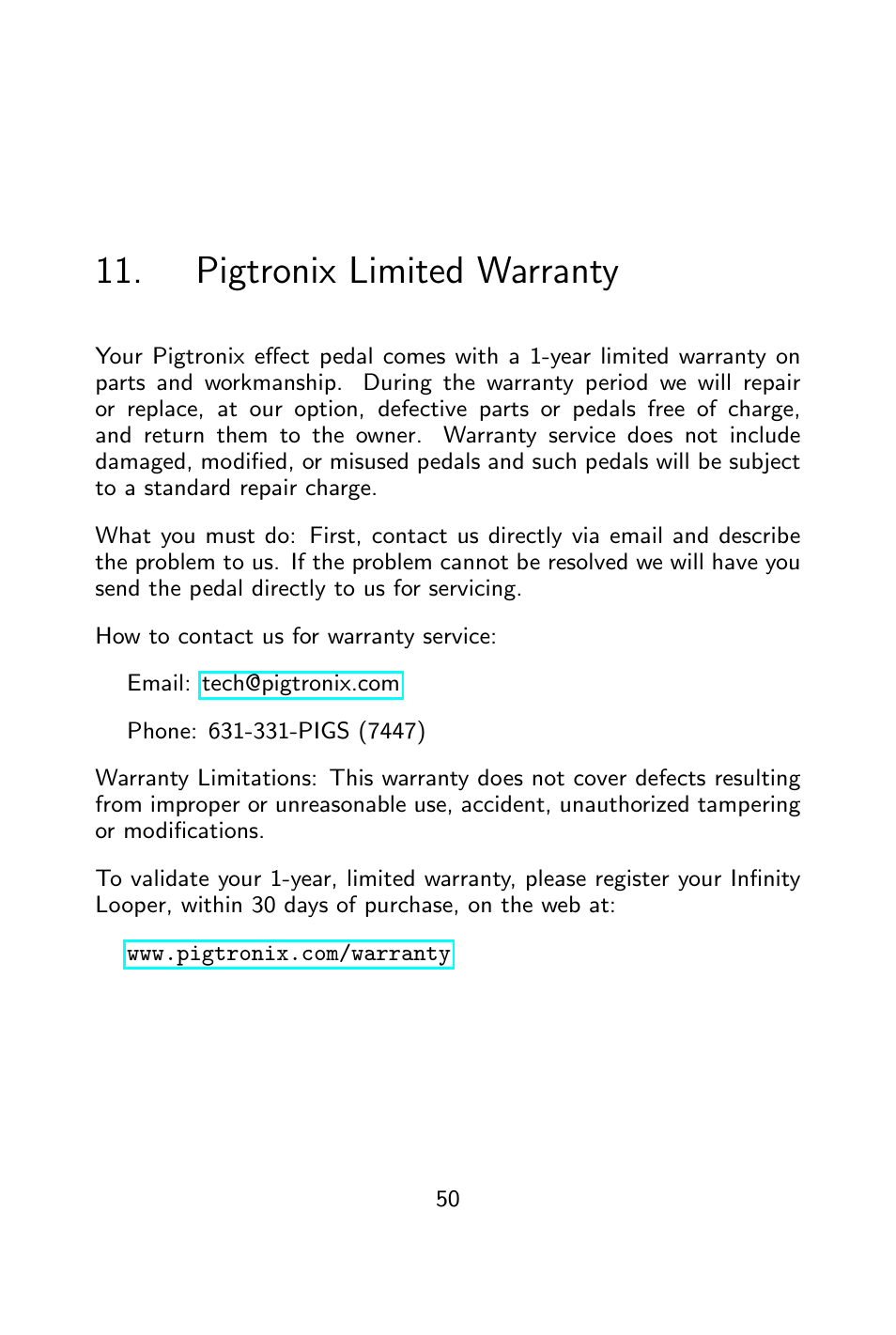 Pigtronix limited warranty, 11 pigtronix limited warranty | Pigtronix Infinity Looper User Manual | Page 51 / 51