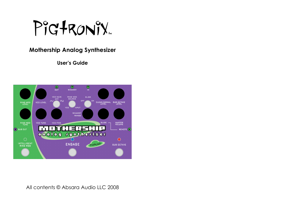 Pigtronix Mothership Analog Synthesizer User Manual | 11 pages