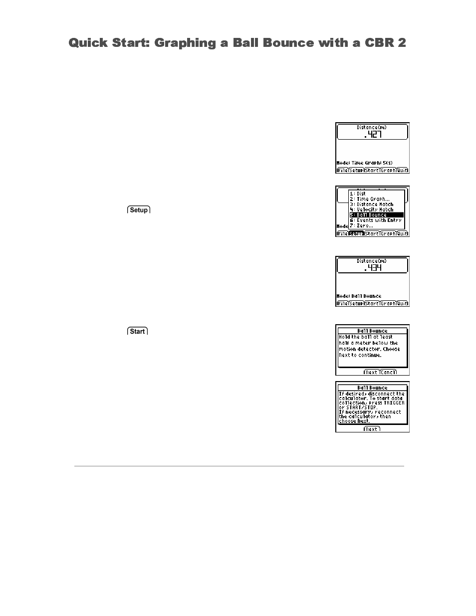 Quick start: ball bounce, Quick start: graphing a ball bounce, Quick start: graphing a ball bounce with a cbr 2 | Vernier EasyData Guidebook User Manual | Page 10 / 67