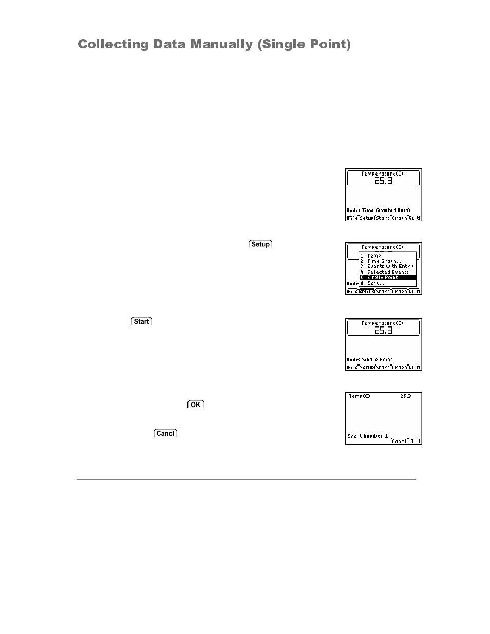 Single point, Collecting data manually (single point) | Vernier EasyData Guidebook User Manual | Page 20 / 67