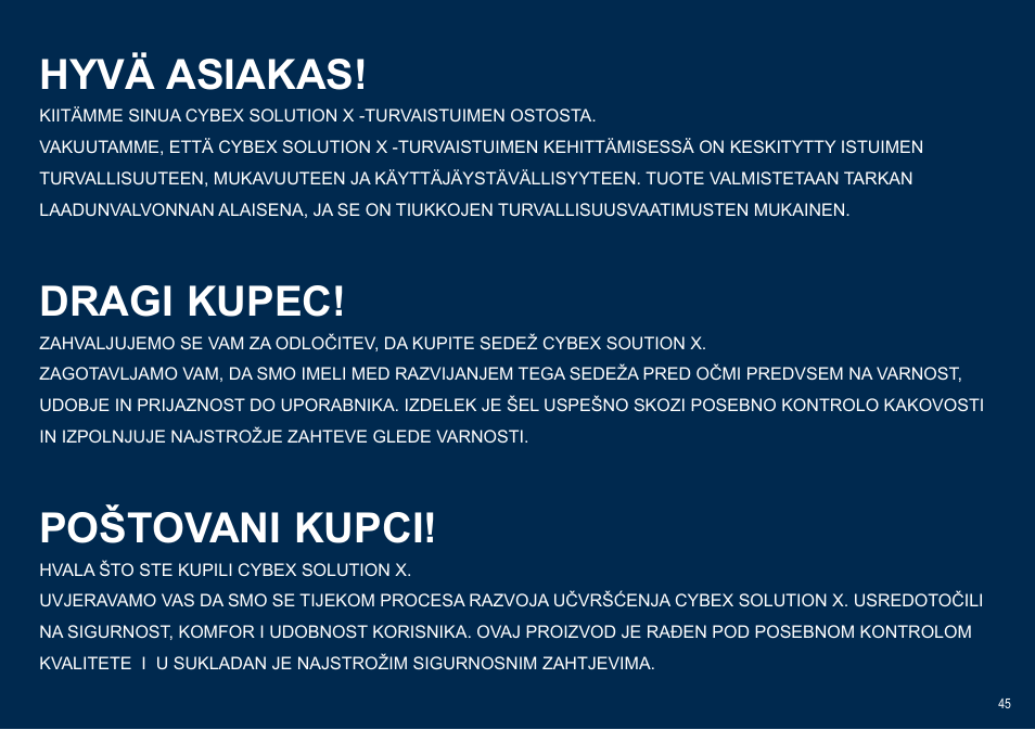 Hyvä asiakas, Dragi kupec, Poštovani kupci | Cybex SOLUTION X User Manual | Page 45 / 64