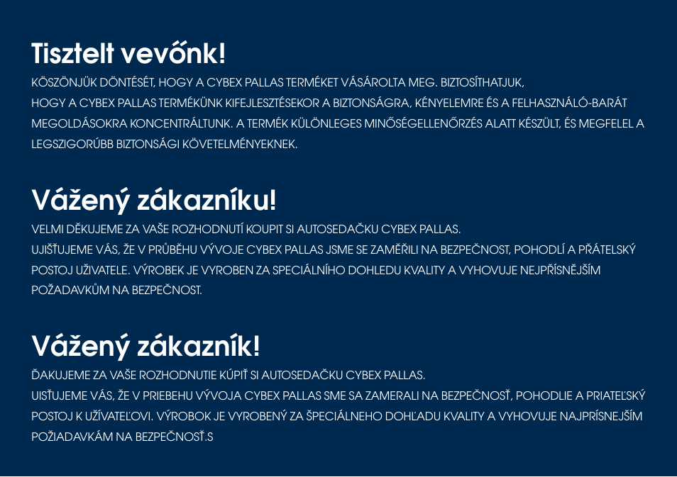 Tisztelt vevőnk, Vážený zákazníku, Vážený zákazník | Cybex PALLAS User Manual | Page 46 / 66