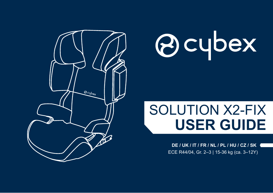 User guide, Solution x2-fix | Cybex SOLUTION X2-FIX User Manual | Page 2 / 76