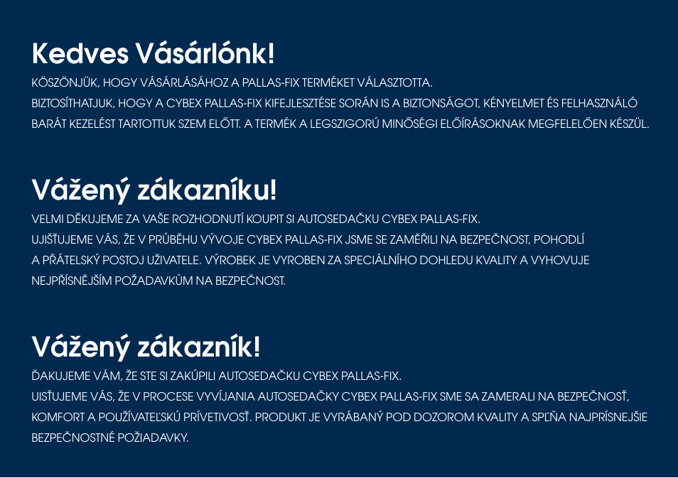 Kedves vásárlónk, Vážený zákazníku, Vážený zákazník | Cybex PALLAS-FIX User Manual | Page 58 / 84