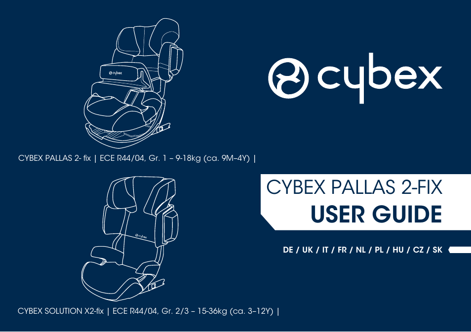 User guide, Cybex pallas 2-fix | Cybex PALLAS 2-FIX User Manual | Page 2 / 84
