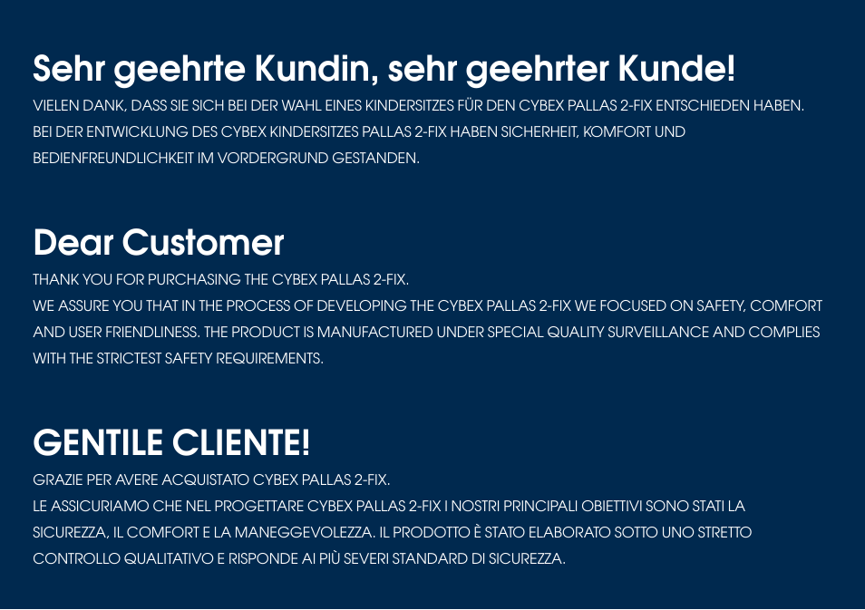 Sehr geehrte kundin, sehr geehrter kunde, Dear customer, Gentile cliente | Cybex PALLAS 2-FIX User Manual | Page 6 / 84