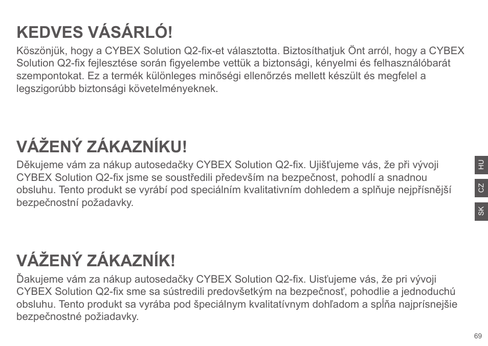 Kedves vásárló, Vážený zákazníku, Vážený zákazník | Cybex SOLUTION Q2-FIX User Manual | Page 69 / 100