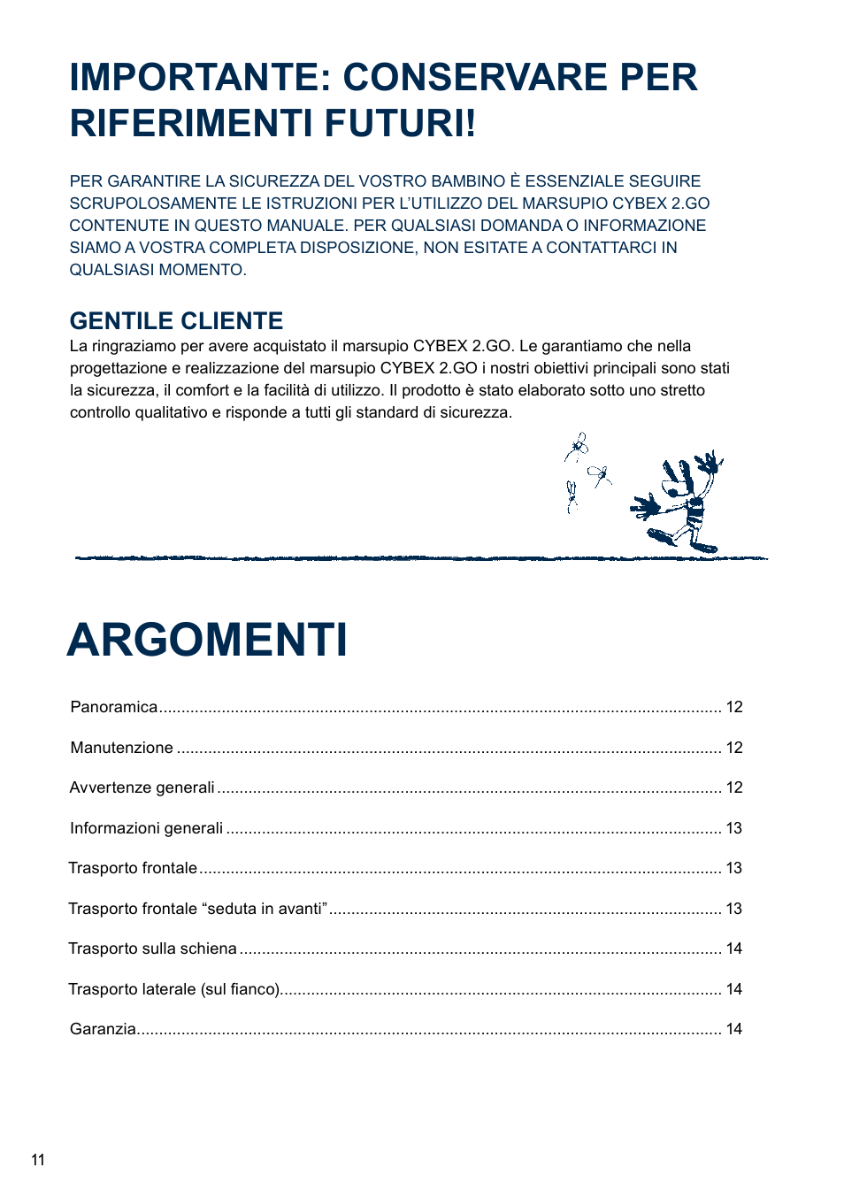 Argomenti, Importante: conservare per riferimenti futuri | Cybex 2.GO User Manual | Page 15 / 44